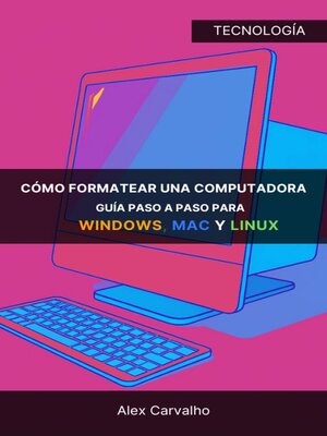 cover image of Cómo formatear una computadora